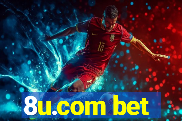 8u.com bet